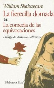 book cover of Fierecilla Domada,la-comedia D Las Equiv (Biblioteca Edaf) by Вилијам Шекспир