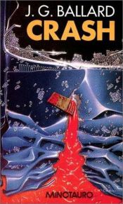 book cover of Crash by J. G. Ballard