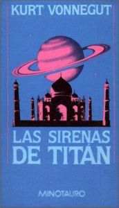 book cover of Las sirenas de Titán by Kurt Vonnegut