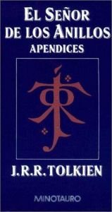 book cover of El Ser de los anillos. [vol.] 4, Apdices by J.R.R. Tolkien