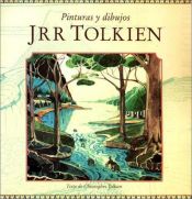 book cover of Tolkien, J. R. R. - Pinturas y Dibujos by J. R. R. Tolkien