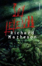 book cover of Soy leyenda by Richard Matheson