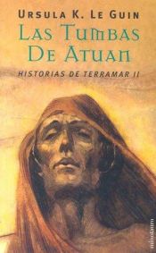 book cover of Las tumbas de Atuan by Ursula K. Le Guin