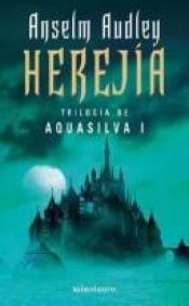 book cover of Herejía by Anselm Audley