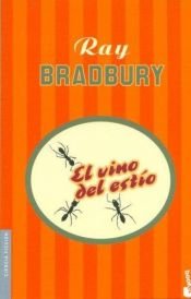 book cover of El vino del estío by Ray Bradbury