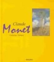 book cover of Claude Monet by Felicitas Tobien