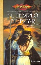 book cover of Templo de Istar, El - Volumen Uno by Margaret Weis