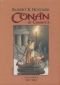 Conan de Cimmeria. Volumen I (1932-1933)