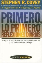 book cover of Primero, Lo Primero by Stephen Covey