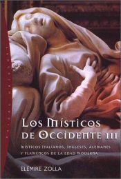 book cover of Los Misticos De Occidente III by Elémire Zolla
