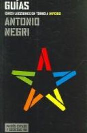 book cover of Guide : cinque lezioni su Impero e dintorni by Antonio Negri
