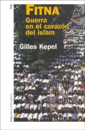 book cover of Fitna: Guerra En El Corazon Del Islam by Gilles Kepel