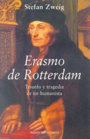 book cover of Triomf en tragiek van Erasmus van Rotterdam by Stefan Zweig