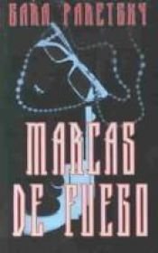 book cover of Marcas de fuego by Sara Paretsky