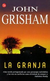book cover of La Granja by John Grisham