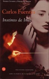 book cover of Instinto de Inez by Carlos Fuentes