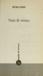 book cover of Tinto de verano by Elvira Lindo