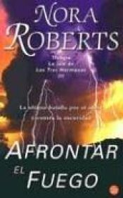 book cover of Afrontar El Fuego by Eleanor Marie Robertson