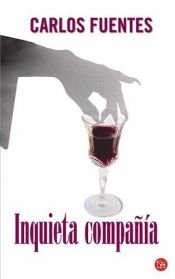 book cover of Inquieta Compania by Карлос Фуэнтес