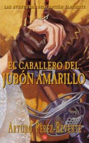 book cover of Kavaleren med den gule vams by Arturo Pérez-Reverte