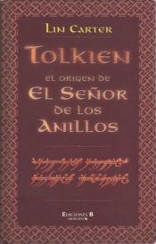book cover of El Origen Del Senor De Los Anillos by Lin Carter