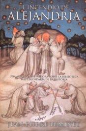 book cover of El incendio de Alejandría by Jean-Pierre Luminet