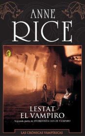 book cover of Lestat el vampiro by Anne Rice