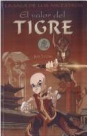 book cover of El Valor Del Tigre by Jeff Stone