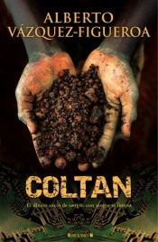 book cover of Coltan by Alberto Vázquez-Figueroa