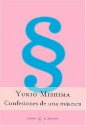 book cover of Confesiones de una máscara by Yukio Mishima