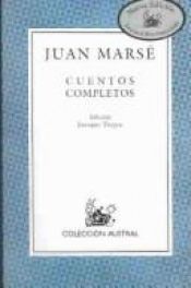 book cover of Cuentos completos by Juan Marsé