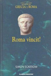 book cover of Roma vincit! : un optio en la invasión de Britannia by Simon Scarrow