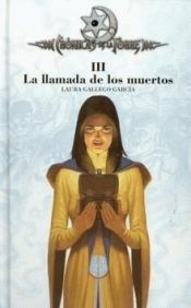 book cover of La llamada de los muertos by Laura Gallego García