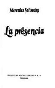 book cover of La presencia by Mercedes Salisachs