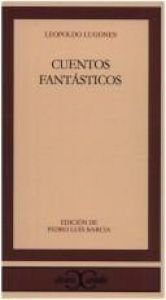 book cover of La esfinge ; La venda ; Fedra : teatro by Leopoldo Lugones