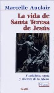 book cover of La Vida de Santa Teresa de Jesus (Arcaduz) by Marcelle Auclar