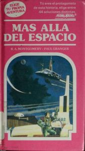 book cover of Más allá del espacio by R. A. Montgomery