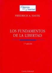 book cover of Los Fundamentos de La Libertad by F. A. Hayek