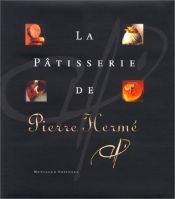 book cover of Patisserie of Pierre Hermé (English by Pierre Hermé