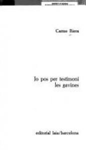 book cover of Jo pos per testimoni les gavines by Carme Riera