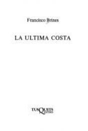 book cover of La Última costa by Francisco Brines