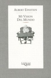 book cover of Mi Vision Del Mundo by Albert Einstein