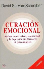 book cover of Curación emocional by David Servan-Schreiber