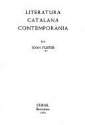 book cover of Literatura catalana contemporánea (Prosa, literatura) by Joan Fuster