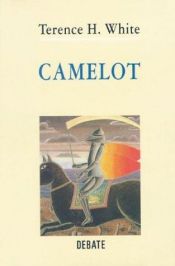 book cover of Camelot by T. H. White