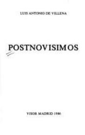 book cover of Postnovísimos by Luis Antonio de Villena