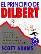 book cover of El principio de Dilbert by Scott Adams
