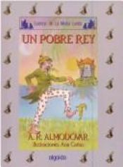 book cover of Media Lunita: Un Pobre Rey (Infantil - Juvenil) by Antonio Rodriguez Almodovar