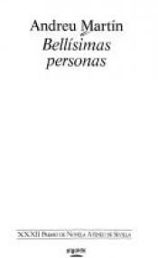 book cover of Bellisimas Personas (Algaida Literaria) by Andreu Martin