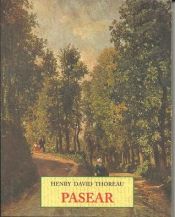 book cover of Pasear (Editor J.J. de Olateña) by Henry David Thoreau